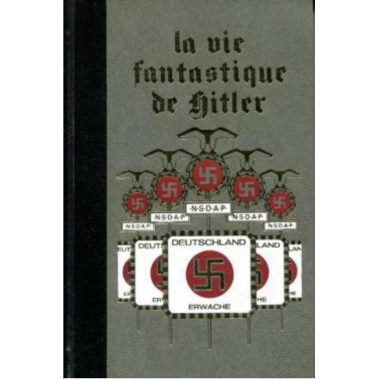 La vie fantastique d'Adolf Hitler   tome 2  Giulio Ricchezza
