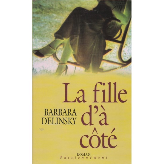 La fille d'à côté  Barbara Delinsky