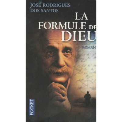 La formule de Dieu  José Rodriguès Dos Santos
