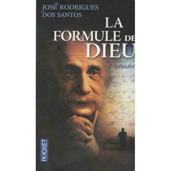 La formule de Dieu  José Rodriguès Dos Santos