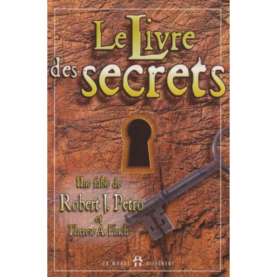 Le livre des secrets Robert J Pétro