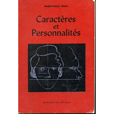 Caractères et personnalités  Marie-Paule Vinay