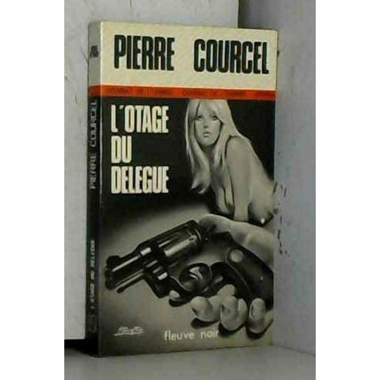 L'otage du délégué Pierre Courcel