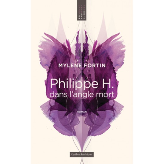 Philippe H dans l'angle mort Mylène Fortin