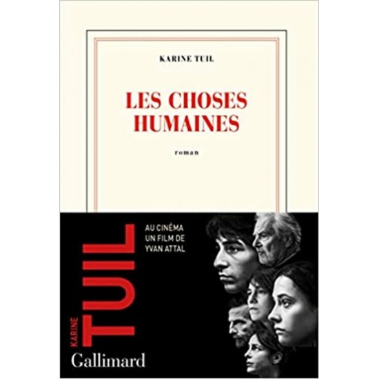 Les choses humaines Karine Tuil