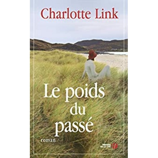 Le poids du passé Charlotte Link