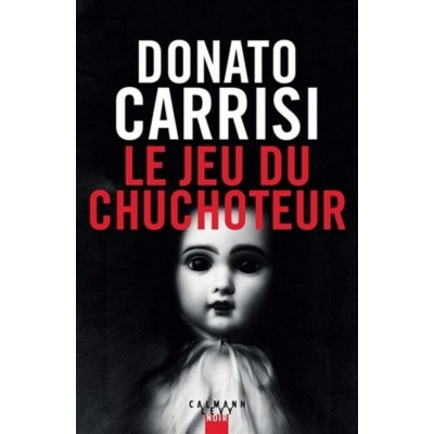 Le jeu du chuchoteur  Donato Carrisi