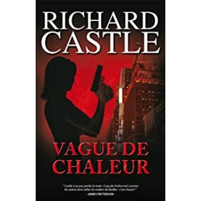 Vague de chaleur Richard Castle