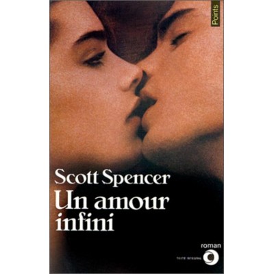 Un amour infini Scott Spencer