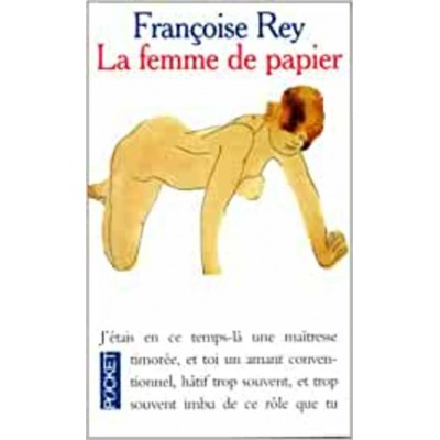 La femme de papier  Françoise Rey