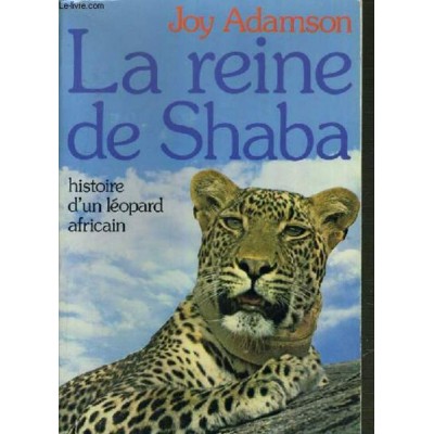 La reine de Shabal Histoire d'un léopard africain...
