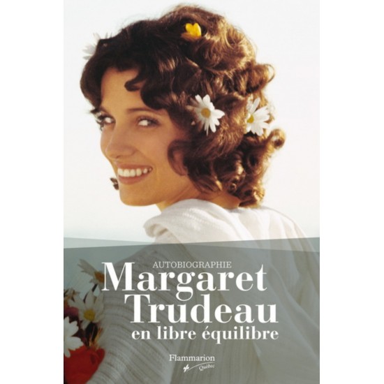 Margaret Trudeau en libre équilibre  