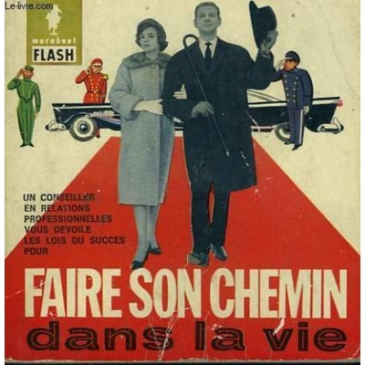 Faire son chemin dans la vie  Collectif