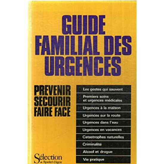 Guide familial des urgences  Sélection Reader's...