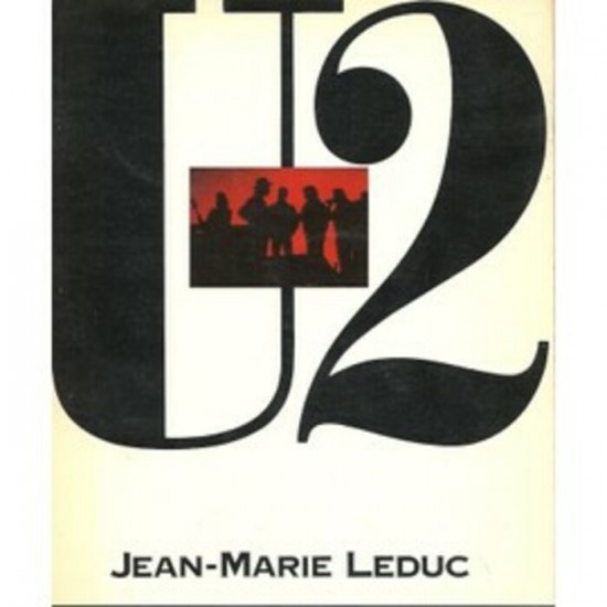 U2 Les croisés du rock  Jean-Marie Leduc