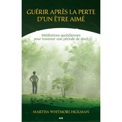 Guérir après la perte d'un être cher  Martha...