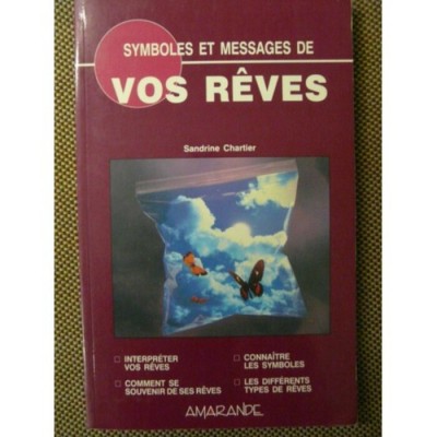 Symboles et messages de vos rêves Sandrine...