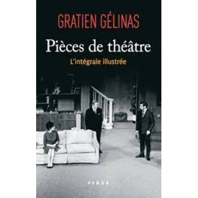 Les enfants dansaient Gratien Gélinas  (Piece de...