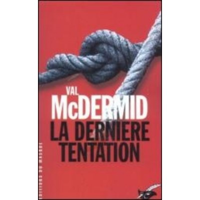 La dernière tentation Val McDermid