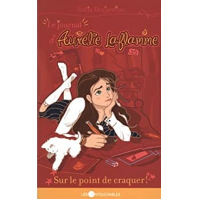 Le Journal d'Aurélie Laflamme tome 2 Sur le point...