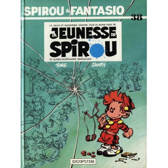 Spirou et Fantasio no 38 La jeunesse de Spirou Tom...
