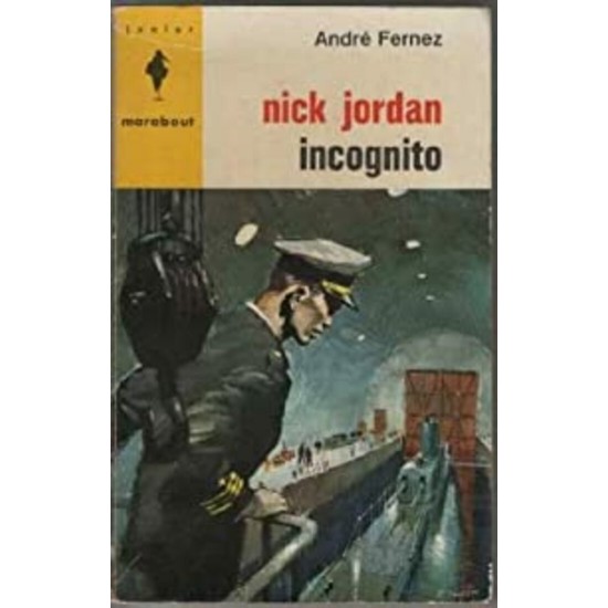 Nick Jordan Incognito  André Fernez