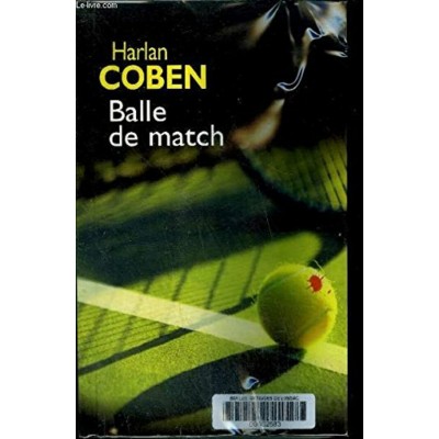 Balle de match Harlan Coben
