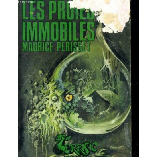 Les proies immobiles Maurice Périsset