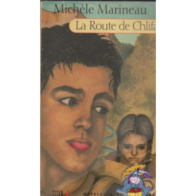 La route de Chlifa  Michèle Marineau