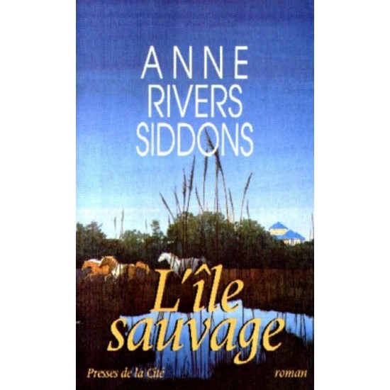 L'île sauvage  Anne Rivers Siddons  