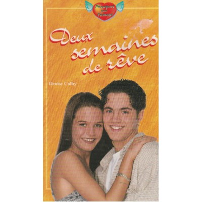 Deux semaines de rêve Denise Colby