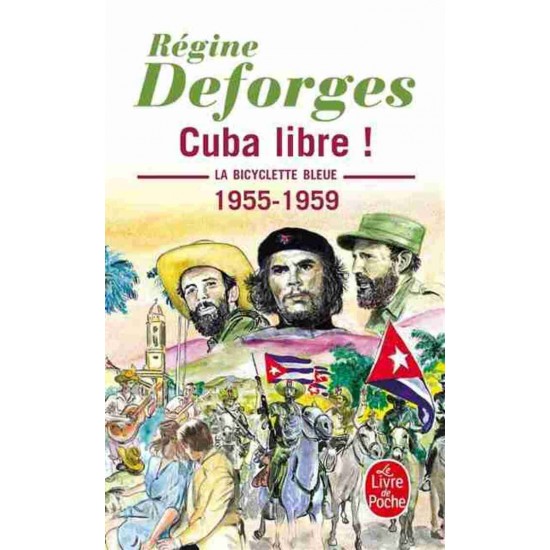 Cuba 1955-1959  Régine Deforges format poche