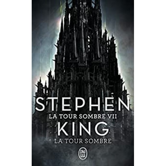 La tour sombre tome 7 Stephen King