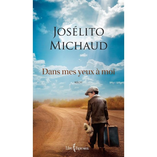 Dans mes yeux a moi  Josélito Michaud