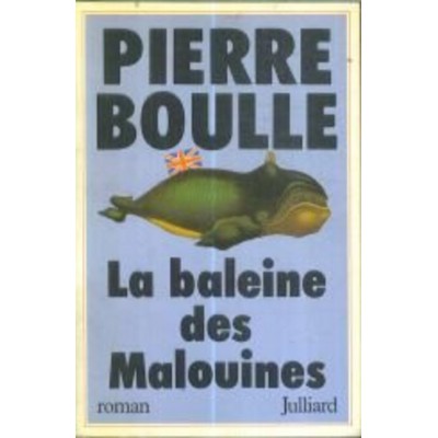 La baleine des Malouines Pierre Boulle