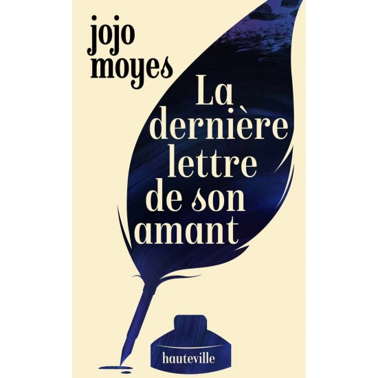 La dernière lettre a son amant  JoJo Moyes