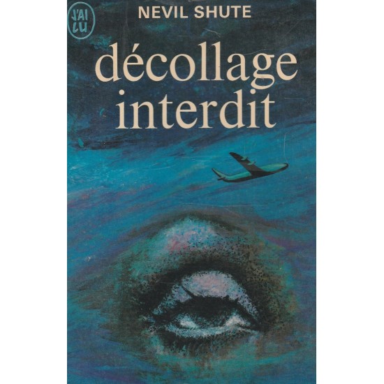 Décollage interdit Nevil Shute René Julliard