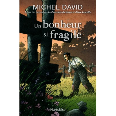 Un bonheur si fragile tome 2 Le drame  Michel...