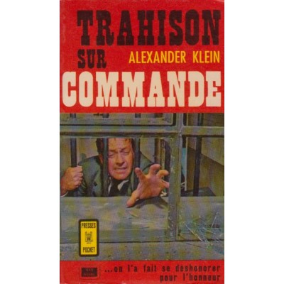 Trahison sur commande  Alexander Klein