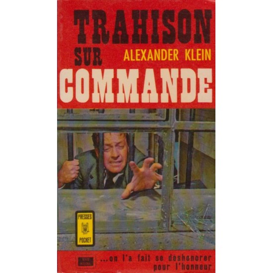Trahison sur commande  Alexander Klein