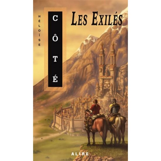 Les exilés Héloïse Côté