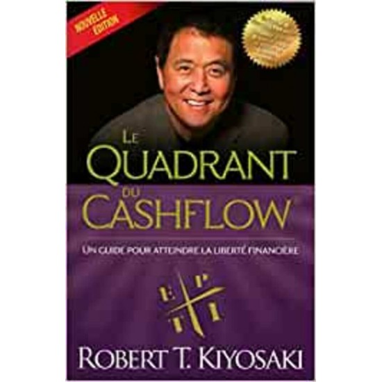 Le Quadrant du casflow Robert T. Kiyosaki