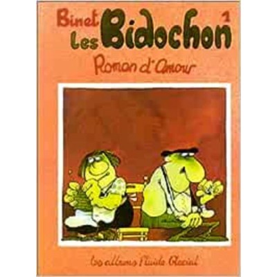 Les Bidochon Roman d'amour no 1 Binet