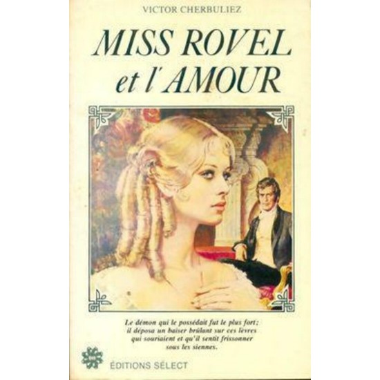 Miss Rovel et l'amour Victor Cherbuliez