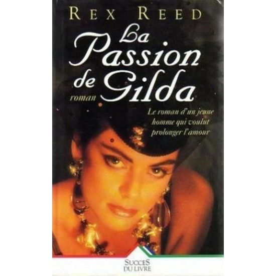 La passion de Gilda Rex Reed