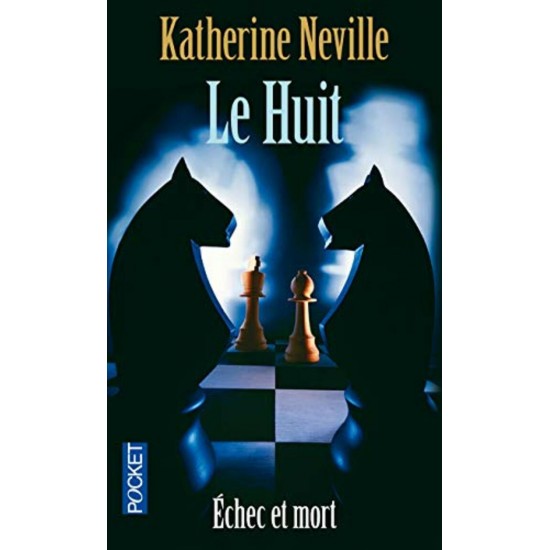 Le huit Katherine Neville