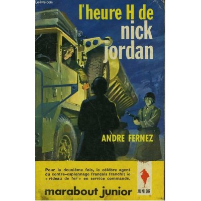 L'heure H de Nick Jordan André Fernez