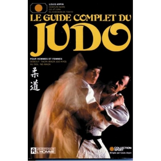 Le guide du judo Louis Arpin