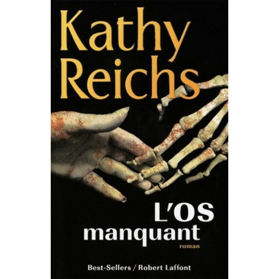 L'os manquant  Kathy Reichs