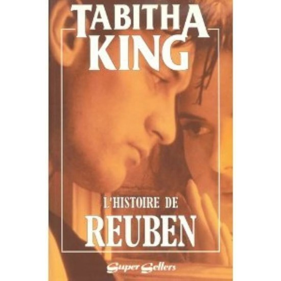 L'histoire de Reuben Tabitha King